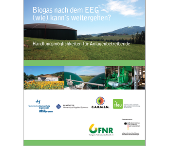 Leitfaden „Biogas nach dem EEG – (wie) kann’s weitergehen? (© C.A.R.M.E.N. e.V.)